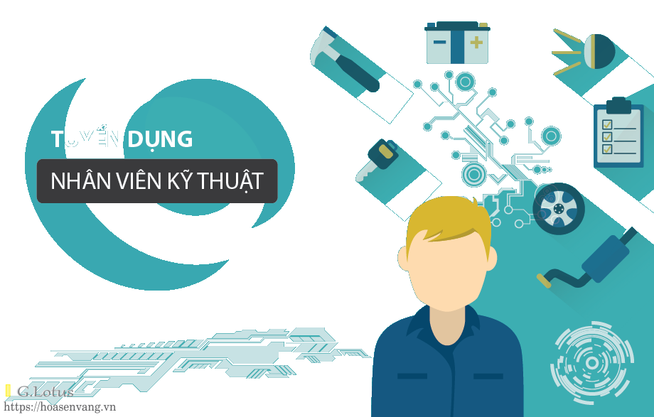 Tuyển Nhân viên kỹ thuật - tốt nghiệp Cao Đẳng